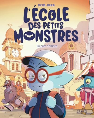 L'école des petits monstres - Tome 5 - La part d’ombre (French Edition)