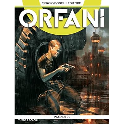 Orfani 8. War Pigs