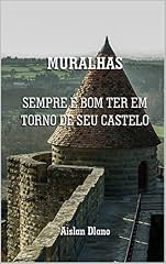 Capa de MURALHAS SEMPRE É BOM TER EM TORNO DE SEU CASTELO