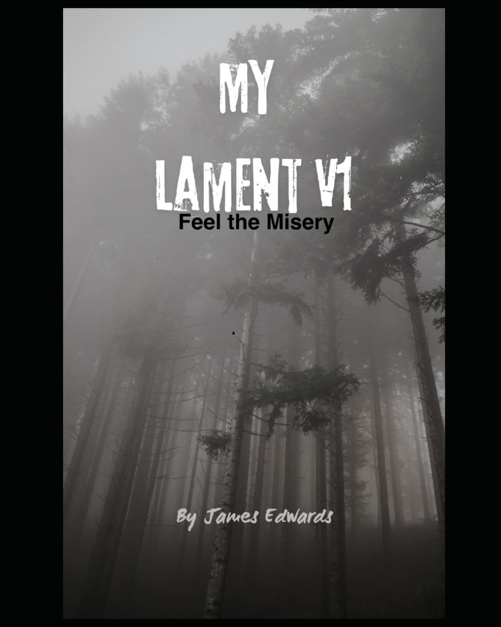 My LAMENT V1: Feel the Misery