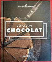DELICES AU CHOCOLAT 289784017X Book Cover