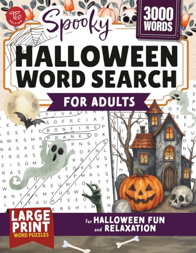 Spooky Halloween Word Search for Adults: Large Print Word Puzzles for Halloween Fun and Relaxation (Word Find Books For Adults)