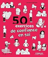 50 exercices de confiance en soi 2212560613 Book Cover