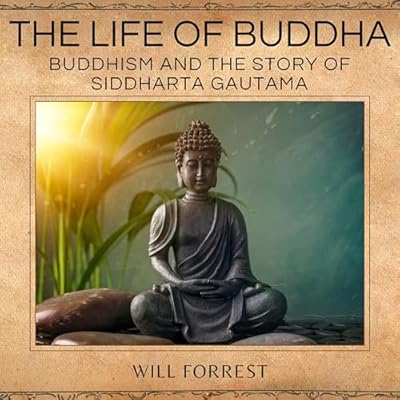 The Life of Buddha