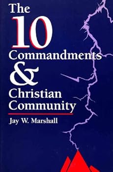 Paperback The 10 Commandments & Christian Community Book