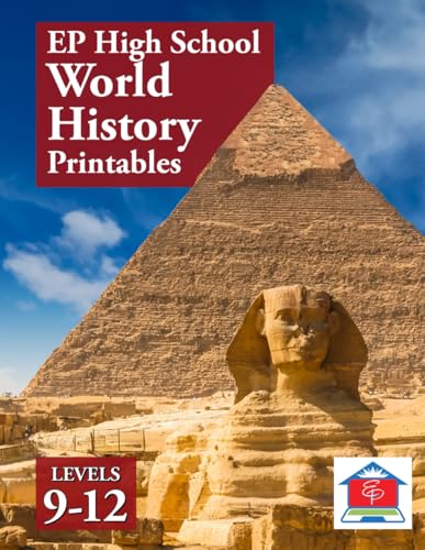 EP High School World History Printables: Levels 9-12: Part of the Easy Peasy All-in-One Homeschool EP High School World History Printables: Levels 9-12: Part of the Easy Peasy All-in-One Homeschool