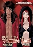 Dive in the Vampire Bund Vol. 1 (Dance in the Vampire Bund)