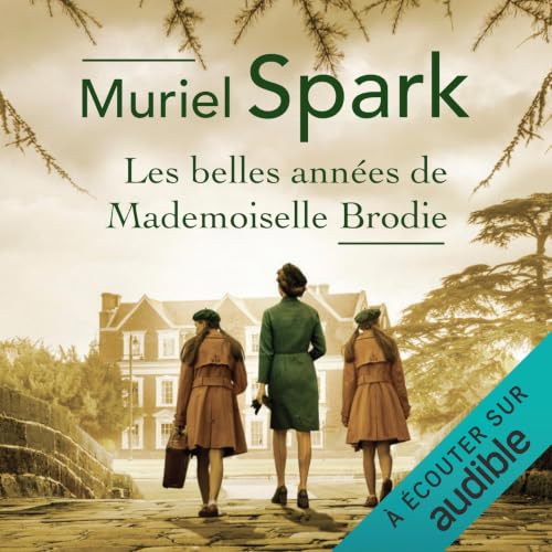 Diseño de la portada del título Les belles ann&eacute;es de Mademoiselle Brodie