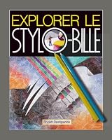 Explorer le Stylo-bille (French Edition) 9360683019 Book Cover