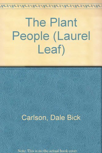 The Plant People (Laurel Leaf) 044096959X Book Cover