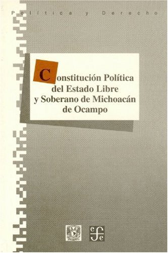 Constitución Política del Estado Libre y Soberano de Michoacán de ...