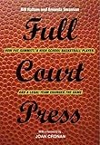 Full Court Press: How Pat Summitt, A High School Basketball Player, and a Legal Team Changed the Game