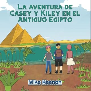 La aventura de Casey y Kiley en el Antiguo Egipto cover art