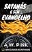 Satanás e Seu Evangelho