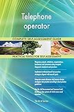 Gives you a professional Dashboard to guide and perform a thorough Telephone operator Self-Assessment. Versatile; no requirement to apply all the criteria to get results