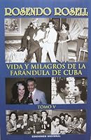 Vida y Milagros de la Farandula de Cuba V 0897298411 Book Cover