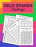  Geld Sparen challenge buch Herausforderungen : Monatlicher und wöchentlicher Spar Tracker  100€ , 250€ ,300€ ,500€,1000€,10000€ Und mehr ... Ziele: 52 Wochen und 30 Tage Sparen