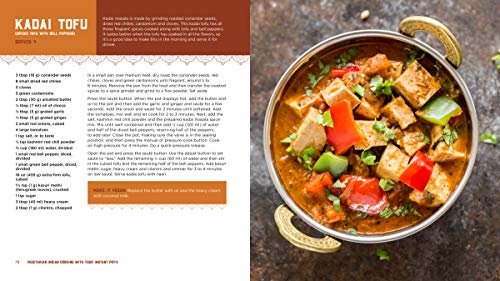 Vegetarian Indian Cooking with Your Instant Pot: 75 Traditional Recipes That Are Easier, Quicker and Healthier