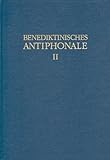 Benediktinisches Antiphonale I-III: Benediktinisches Antiphonale: Mittagshore: Bd 2 - Rhabanus Erbacher, Roman Hofer, Godehard Joppich 