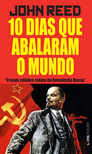 10 dias que abalaram o mundo: