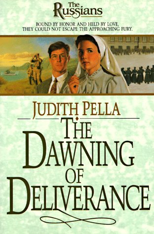 The Dawning of Deliverance (The Russians)