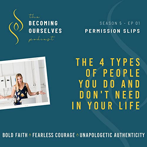 The 4 Types of People You Do and Don't Need in Your Life