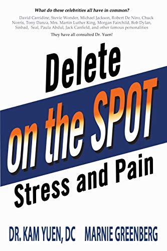 Delete Stress and Pain On the Spot Paperback – January 13, 2015