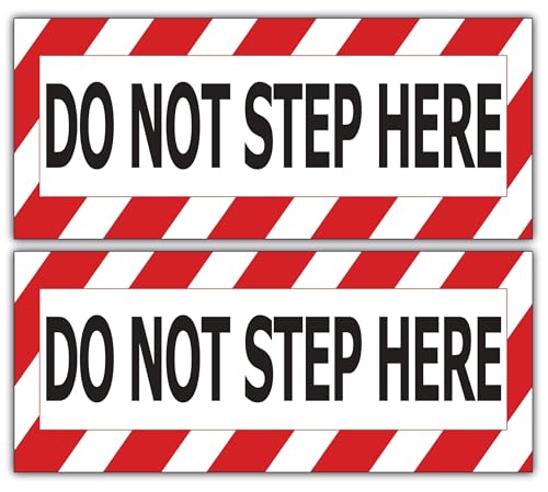 safety warning sign decal sticker do not step here 7 x 3 inches red and black striped border 2-pack
