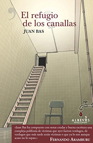 Télécharger El refugio de los canallas (Spanish Edition) Francais PDF