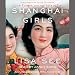 Shanghai Girls: A Novel