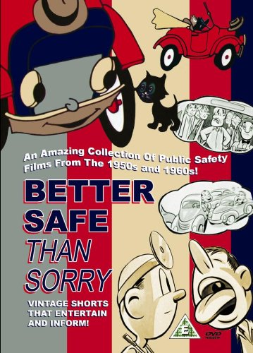 Better Safe than Sorry [DVD]