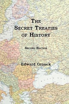 The Secret Treaties of History