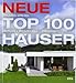 Produktbild Neue Top 100 Häuser: Zeitlos  individuell  preiswert