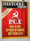  Histoire Magazine N° 14 : P.C.F. 60 Ans D\'histoire Devoilee
