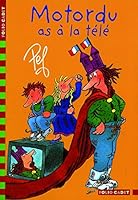 Motordu as à la télé 2070557847 Book Cover