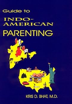 Paperback Guide to Indo-American Parenting Book