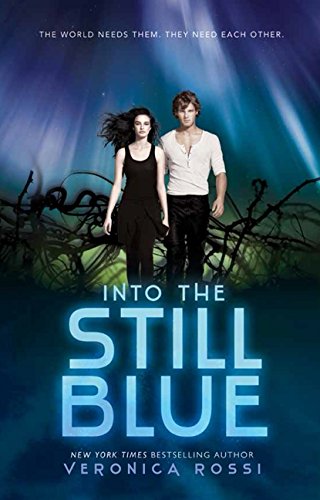 Into the Still Blue (Under the Never Sky Trilogy, 3) Hardcover – January 28, 2014