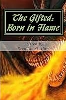 Born in Flame 1514163705 Book Cover