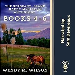 The Sergeant Frank Hardy Mysteries Anthology: Books 4-6 cover art