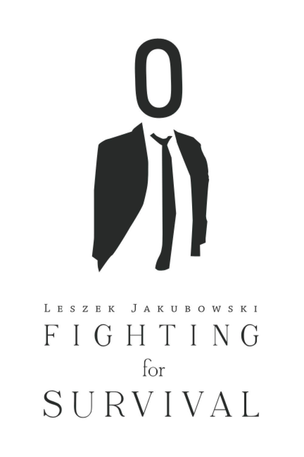 Fighting for Survival
