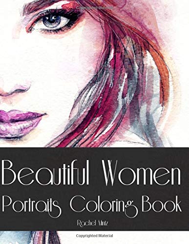Beautiful Women Portraits - Coloring Book: Color 30 Gorgeous Women Faces - Close Up Sketches of Vari - //coolthings.us