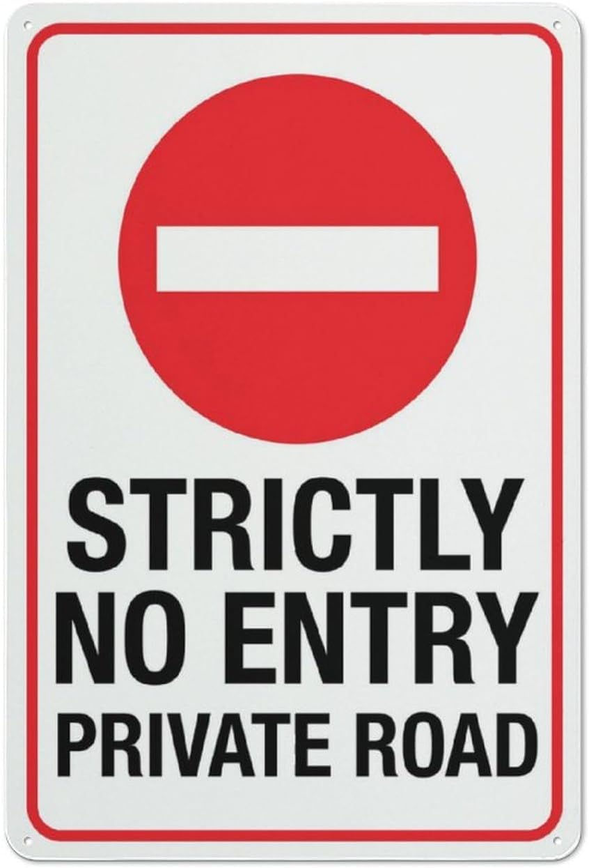 Strictly No Entry Private Road Rust Free Aluminum Tin Sign - Warning Decor with Pre-Drilled Holes for Home Road, Farm Driveway - 12x16 Inch​