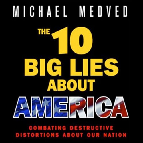 Cover art for The 10 Big Lies About America