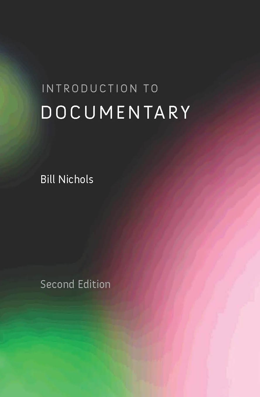 Introduction to Documentary Nichols, Bill