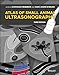 Atlas of Small Animal Ultrasonography