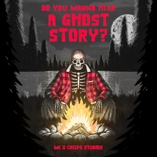 Couverture de Do You Wanna Hear A Ghost Story?