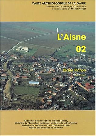 Carte archéologique de la Gaule. L'Aisne 02