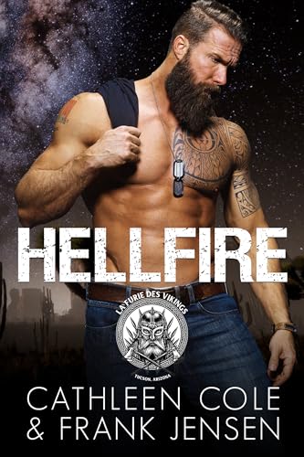 Hellfire: A Motorcycle Club Romance (Édition française) (Édition française The Viking's Rampage MC: Tucson Chapter t. 6)