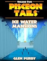 Ice Water Mansions 1503006352 Book Cover