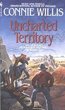 Cover of Uncharted Territory: A Novel